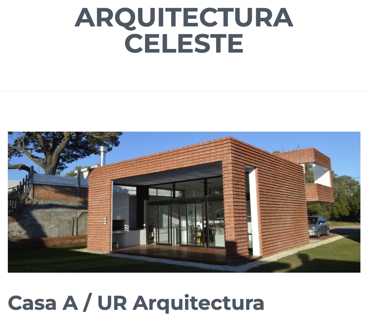 Publicación de Casa A en Arquitectura Celeste