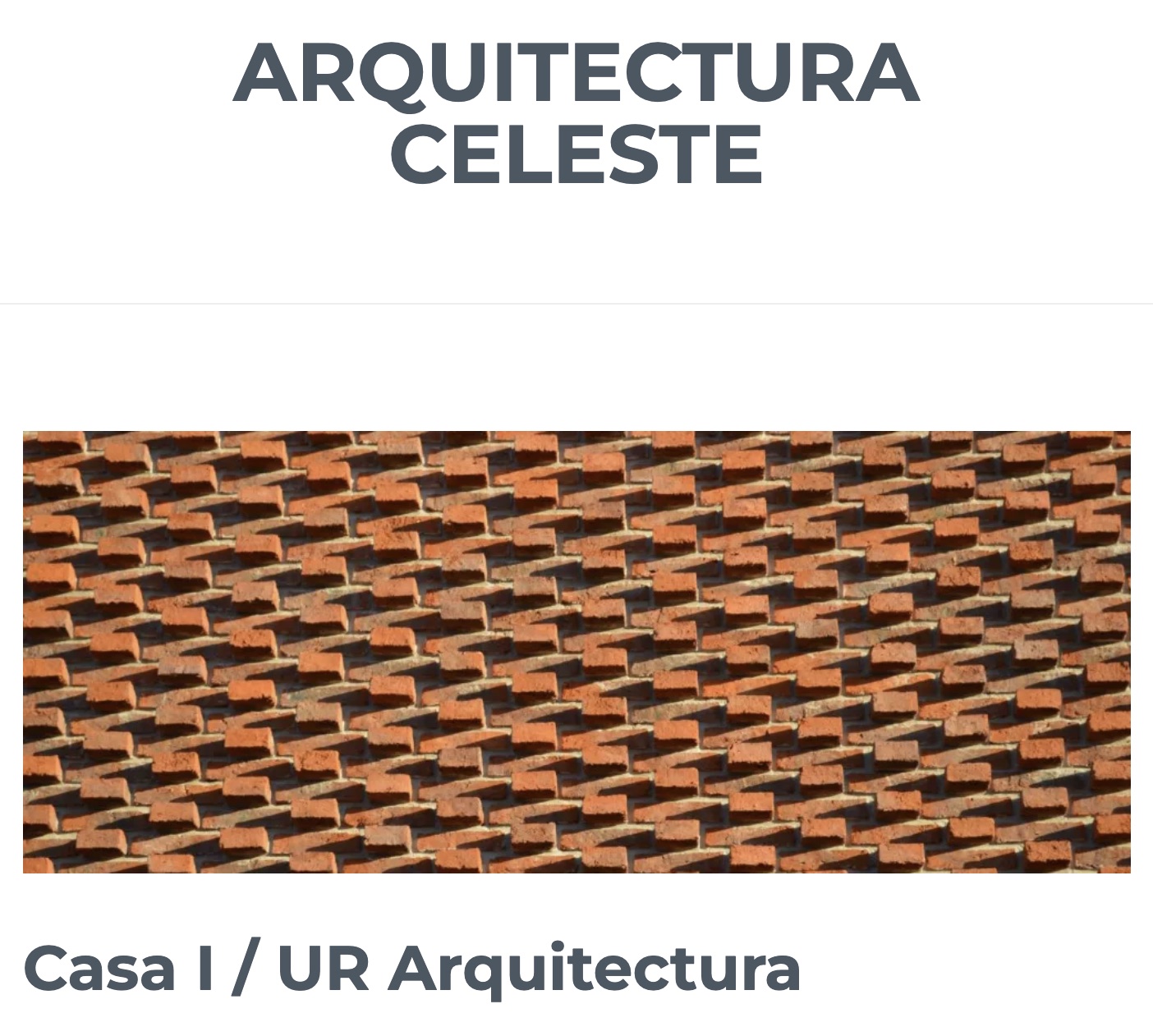 Publicación de Casa I en Arquitectura Celeste